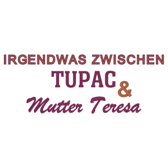 2Pac & Mutter Teresa